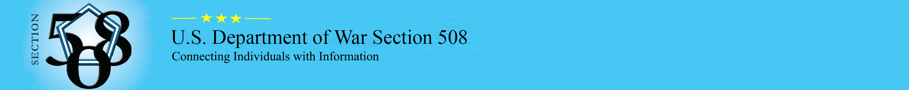 U.S. Department of War Section 508 Banner - Connecting Individuals with Information
