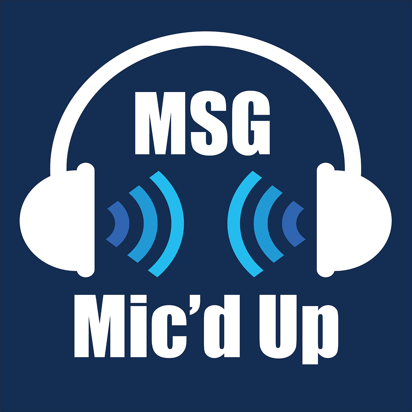 MSG Mic d Up